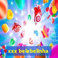 xxx belebelinha